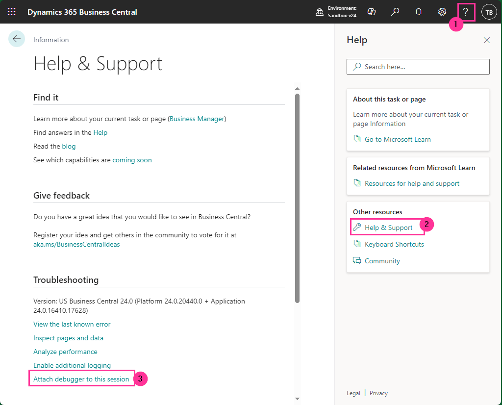 Within Business Central, click 
1. Help
2. Help & Support
3. Attach debugger to this session